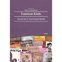 Feminizm Kitabı - Hülya Osmanağaoğlu - Dipnot Yayınları