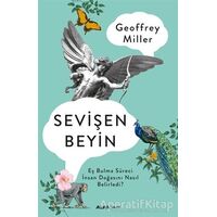 Sevişen Beyin - Geoffrey Miller - Alfa Yayınları