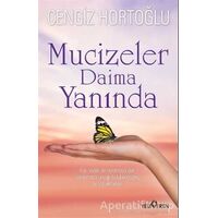 Mucizeler Daima Yanında - Cengiz Hortoğlu - Yediveren Yayınları