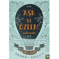 Aşk ve Özlem Ansiklopedisi - Hilde Ostby - Beyaz Baykuş Yayınları