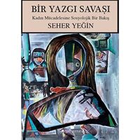 Bir Yazgı Savaşı - Seher Yeğin - Öteki Yayınevi