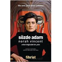 Sözde Adam - Norah Vincent - Fihrist Kitap