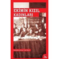 Ekimin Kızıl Kadınları - Kolektif - Ceylan Yayınları