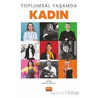 Toplumsal Yaşamda Kadın - Kolektif - Nobel Bilimsel Eserler