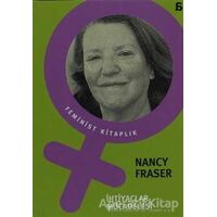 İhtiyaçlar Mücadelesi - Nancy Fraser - Agora Kitaplığı