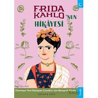 Frida Kahlonun Hikayesi - Susan B. Katz - Sola Kidz