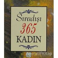 Sıradışı 365 Kadın - Catherine M. Edmonson - Anahtar Kitaplar Yayınevi