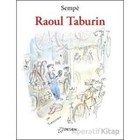 Raoul Taburin - Jean-Jacques Sempe - Desen Yayınları