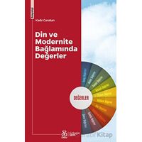 Din ve Modernite Bağlamında Değerler - Kadir Canatan - DBY Yayınları