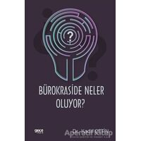 Bürokraside Neler Oluyor? - Kadir Çetin - Gece Kitaplığı