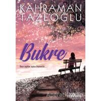 Bukre - Kahraman Tazeoğlu - Yediveren Yayınları