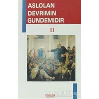 Aslolan Devrimin Gündemidir 2 - Kolektif - Kaldıraç Yayınevi