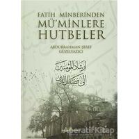 Fatih Minberinden Müminlere Hutbeler (2 Cilt Takım) - Abdurrahman Şeref - Kalem Yayınevi