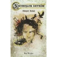 5 Kuruşluk Devrim - Dinçer Aslan - Kalkedon Yayıncılık