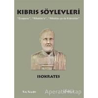 Kıbrıs Söylevleri - Isokrates - Kalkedon Yayıncılık