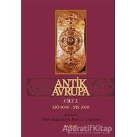 Antik Avrupa Cilt 2 - Pam J. Crabtree - Kalkedon Yayıncılık