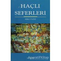 Haçlı Seferleri - Mike Paine - Kalkedon Yayıncılık