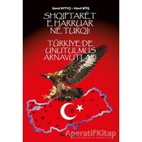 Türkiye’de Unutulmuş Arnavutlar - Kamil Bitiş - Kalkedon Yayıncılık