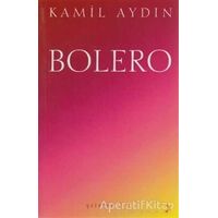 Bolero - Kamil Aydın - Cinius Yayınları