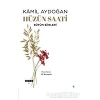 Hüzün Saati - Kamil Aydoğan - Hece Yayınları