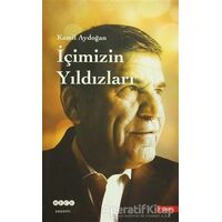 İçimizin Yıldızları - Kamil Aydoğan - Hece Yayınları