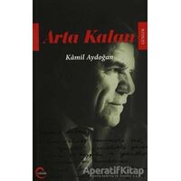 Arta Kalan - Kamil Aydoğan - Cümle Yayınları