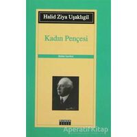 Kadın Pençesi - Halid Ziya Uşaklıgil - Özgür Yayınları