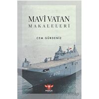 Mavi Vatan Makaleleri - Cem Gürdeniz - Pankuş Yayınları