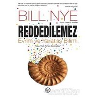 Reddedilemez - Evrim ve Yaratılış Bilimi - Bill Nye - Geoturka