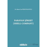 Paravan Şirket (Shell Company) - Murat Can Pehlivanoğlu - On İki Levha Yayınları