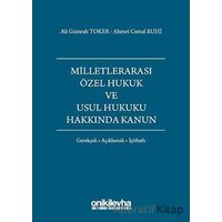 Milletlerarası Özel Hukuk ve Usul Hukuku Hakkında Kanun - Ahmet Cemal Ruhi - On İki Levha Yayınları
