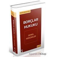 Borçlar Hukuku Genel Hükümler - Mehmet Ayan - Adalet Yayınevi