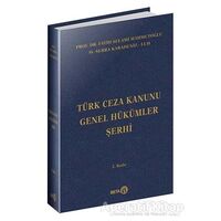 Türk Ceza Kanunu Genel Hükümler Şerhi - Serra Karadeniz - Beta Yayınevi