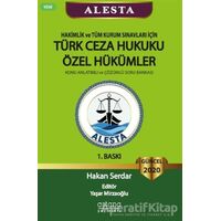 ALESTA - Hakimlik ve Tüm Kurum Sınavları için Türk Ceza Hukuku Özel Hükümler - Konu Anlatımlı ve Çöz