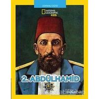 2.Abdülhamid - Osmanlı Dizisi - Eyüp Aygün Tayşir - Beta Kids