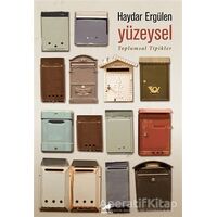 Yüzeysel - Haydar Ergülen - Kara Karga Yayınları