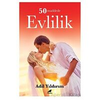 50 Maddede Evlilik - Adil Yıldırım - Kara Karga Yayınları