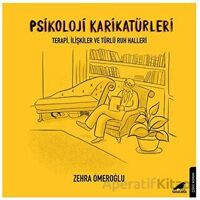 Psikoloji Karikatürleri - Zehra Ömeroğlu - Kara Karga Yayınları