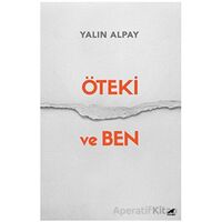 Öteki ve Ben - Yalın Alpay - Kara Karga Yayınları