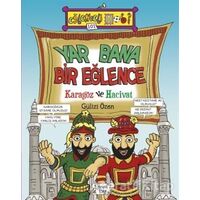 Yar Bana Bir Eğlence - Karagöz ve Hacivat - Gülizi Özen - Eğlenceli Bilgi Yayınları