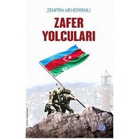 Zafer Yolcuları - Zemfira Meherremli - Turay Kitap Yayıncılık