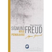 Kitle Psikolojisi - Sigmund Freud - Cem Yayınevi