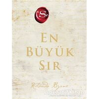 En Büyük Sır (Ciltli) - Rhonda Byrne - Artemis Yayınları