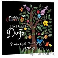 Natürel Doğa - Mandala - Kolektif - Karatay Yayınları
