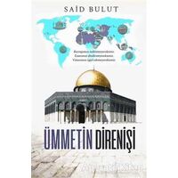 Ümmetin Direnişi - Said Bulut - Kardelen Yayınları