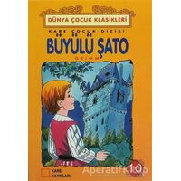 Büyülü Şato - Grimm Kardeşler - Kare Yayınları