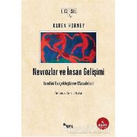 Nevrozlar ve İnsan Gelişimi - Karen Horney - Sel Yayıncılık