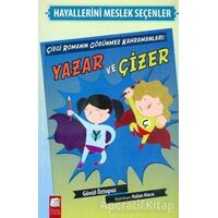 Hayallerini Meslek Seçenler Çizgi Romanın Görünmez Kahramanları Yazar ve Çizer