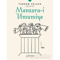 Manzara-i Umumiye - Turhan Selçuk Seçkisi - Turhan Selçuk - Desen Yayınları