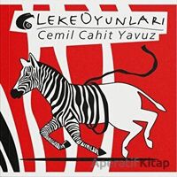Leke Oyunları - Cemil Cahit Yavuz - Alternatif Yayıncılık